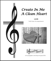 Create In Me A Clean Heart SATB choral sheet music cover